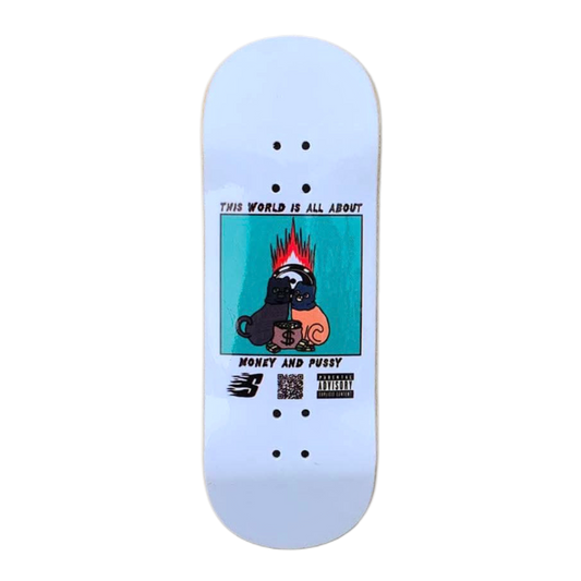 SLICK MONEY AND PUSSY FINGERBOARD DECK